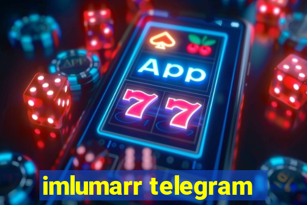 imlumarr telegram