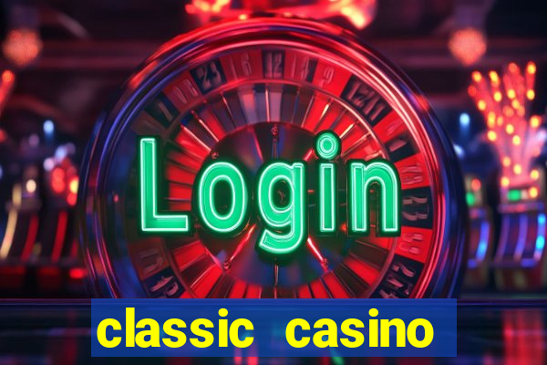 classic casino login page