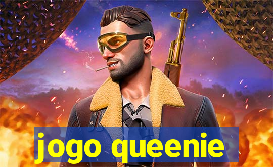 jogo queenie