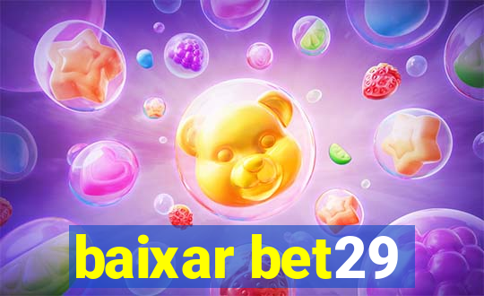 baixar bet29