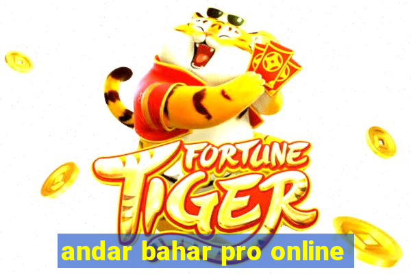 andar bahar pro online