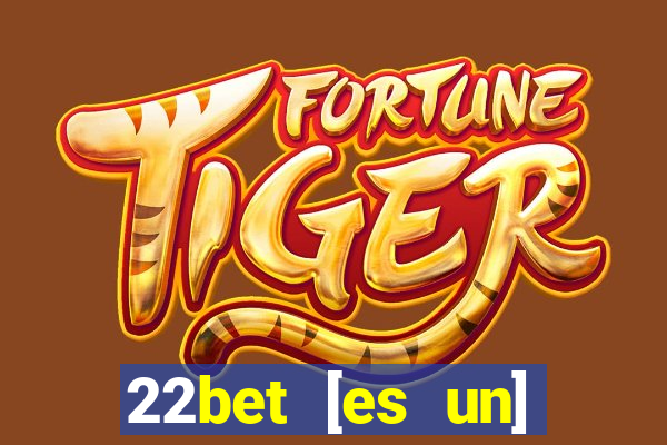 22bet [es un] casino online