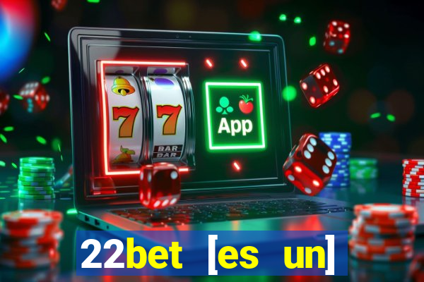 22bet [es un] casino online