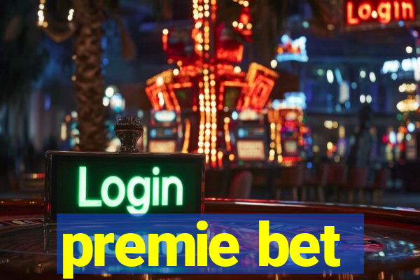 premie bet