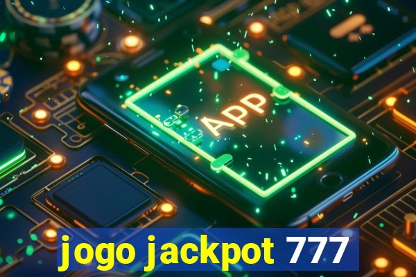 jogo jackpot 777