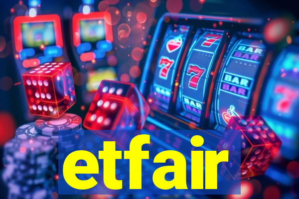 etfair