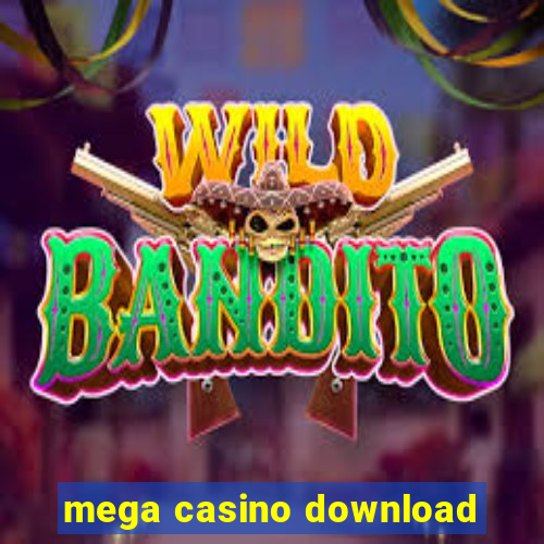 mega casino download