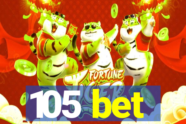 105 bet