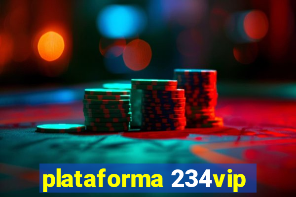 plataforma 234vip