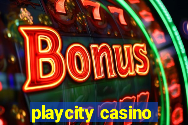 playcity casino