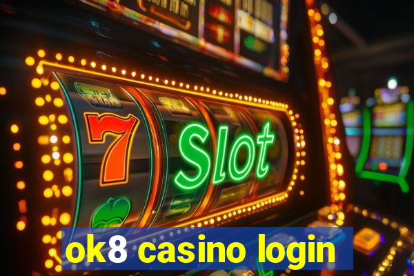 ok8 casino login