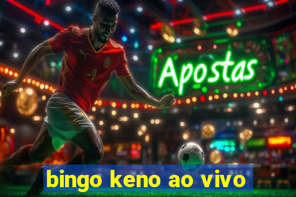 bingo keno ao vivo