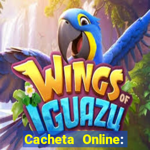 Cacheta Online: Jogo de Cartas