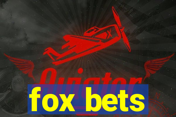 fox bets