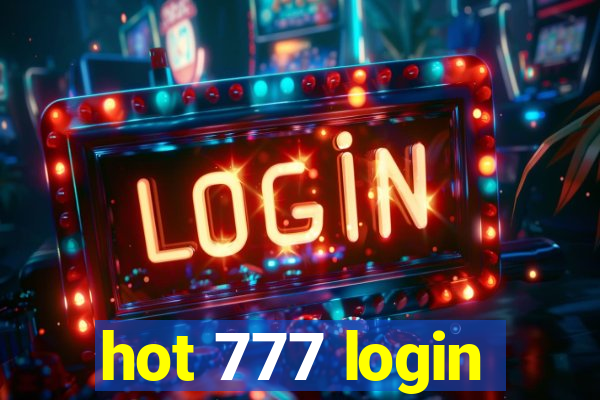 hot 777 login