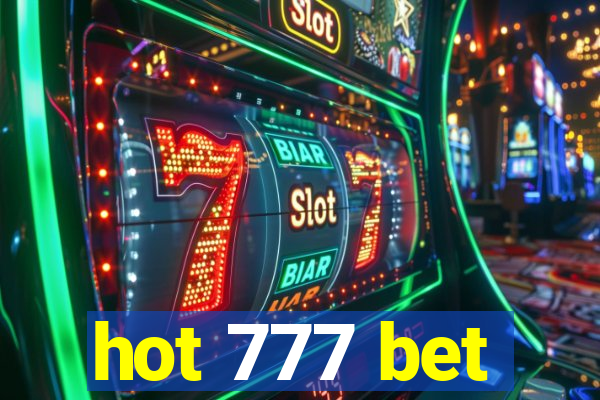 hot 777 bet