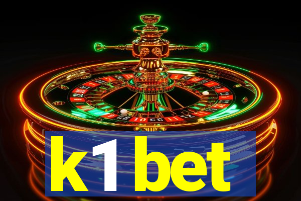 k1 bet