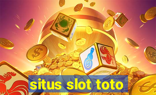 situs slot toto