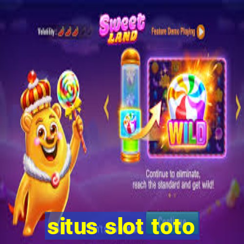 situs slot toto