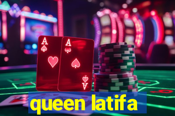 queen latifa