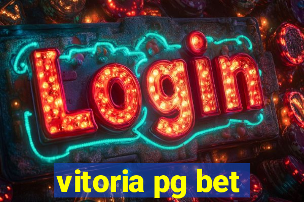 vitoria pg bet