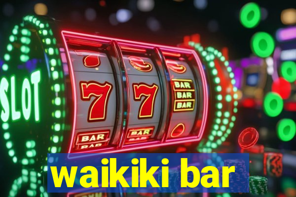 waikiki bar