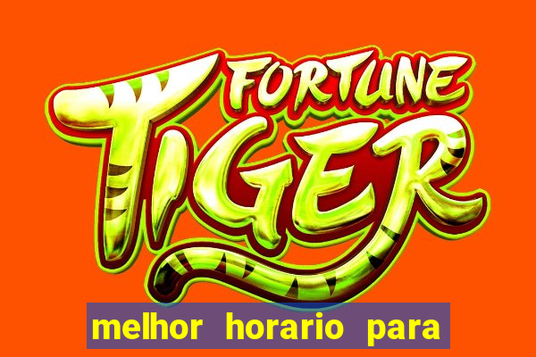 melhor horario para jogar slots