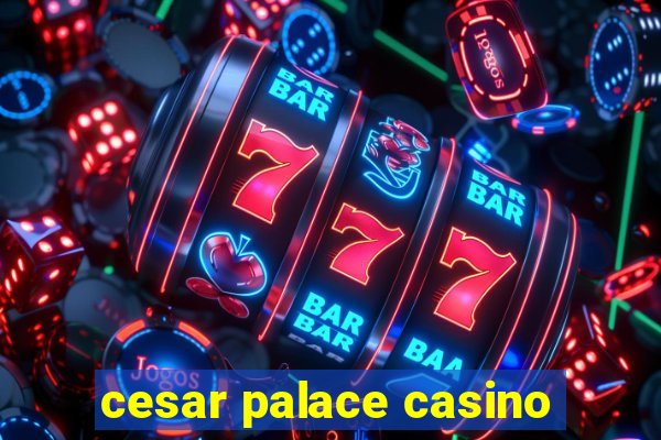 cesar palace casino