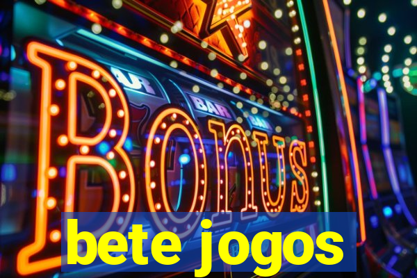 bete jogos