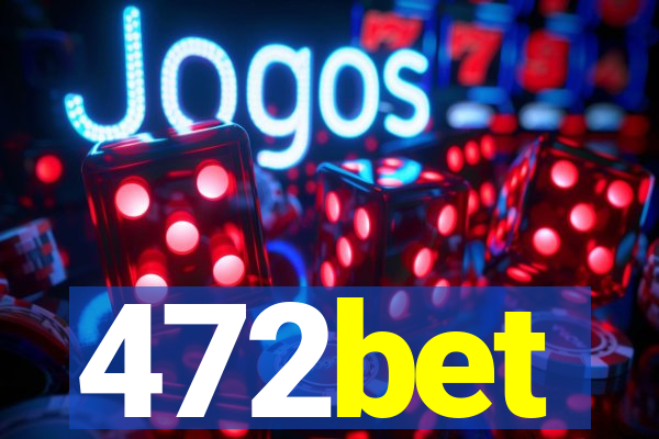 472bet