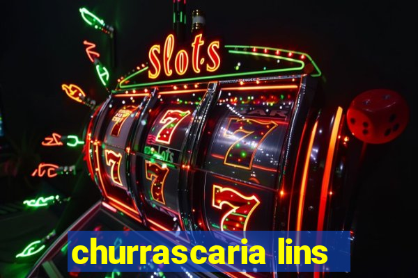 churrascaria lins