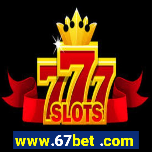 www.67bet .com