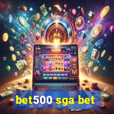 bet500 sga bet