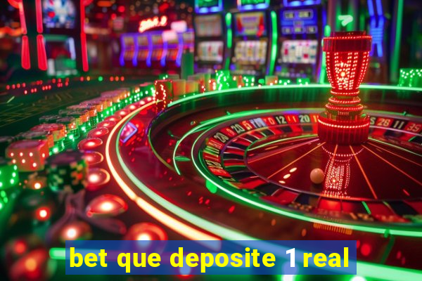 bet que deposite 1 real