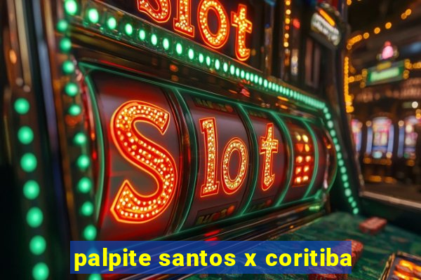 palpite santos x coritiba