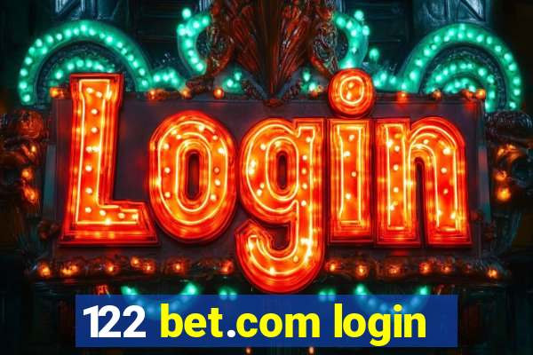 122 bet.com login