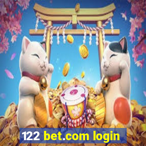 122 bet.com login