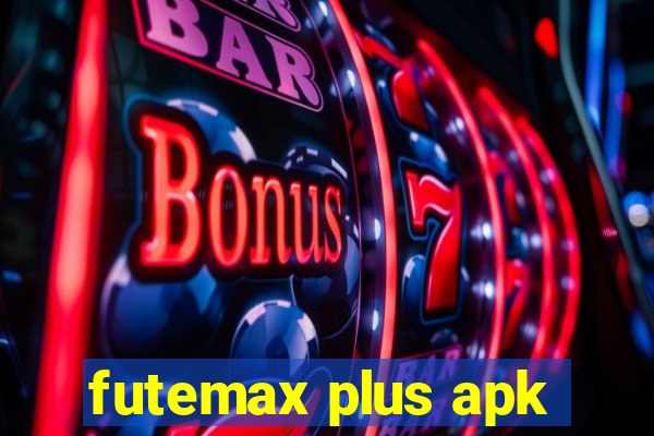 futemax plus apk