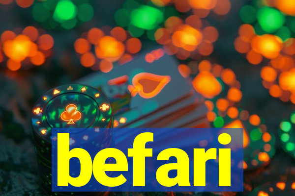 befari