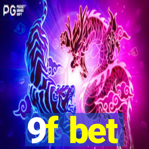 9f bet