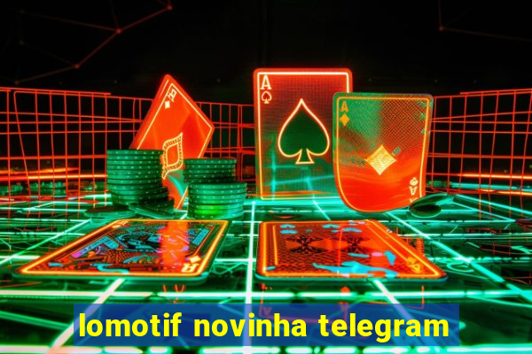 lomotif novinha telegram