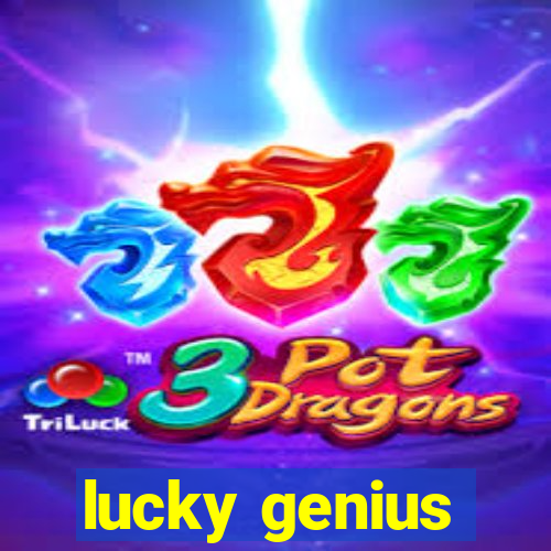 lucky genius