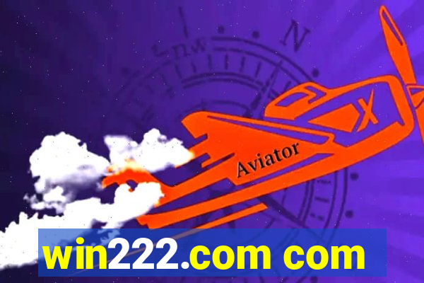 win222.com com