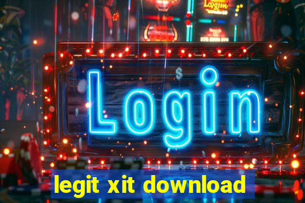 legit xit download