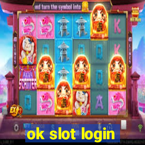 ok slot login