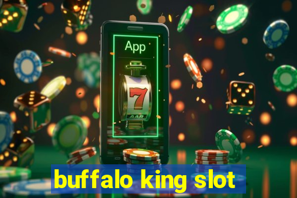 buffalo king slot