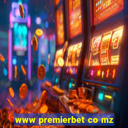 www premierbet co mz