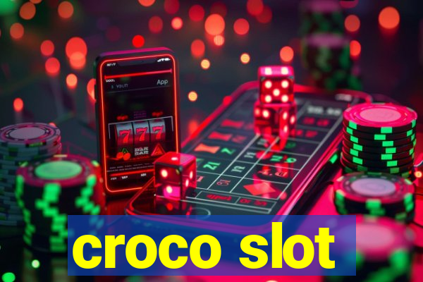 croco slot