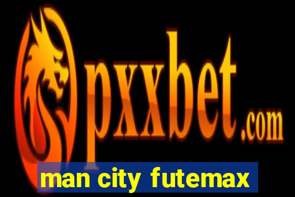 man city futemax