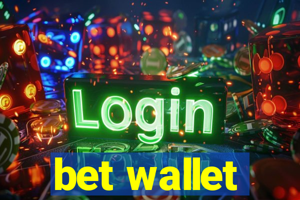 bet wallet